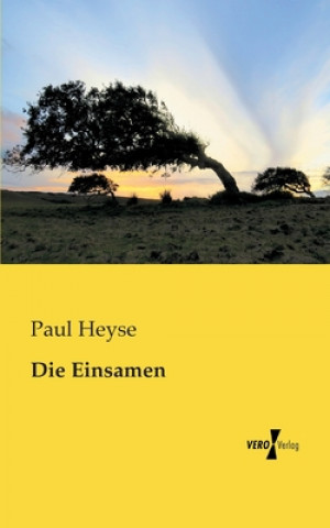 Kniha Einsamen Paul Heyse
