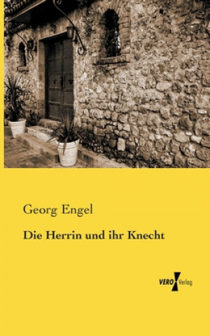 Carte Herrin und ihr Knecht Georg Engel