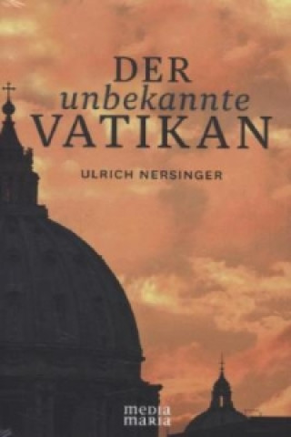 Livre Der unbekannte Vatikan Ulrich Nersinger