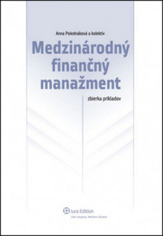 Book Medzinárodný finančný manažment Anna Polednáková a kol.
