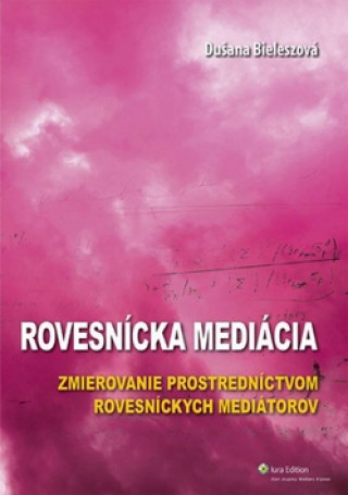 Kniha Rovesnícka mediácia Dušana Bieleszová
