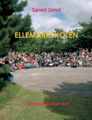 Kniha Ellemarkskolen S