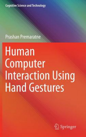 Livro Human Computer Interaction Using Hand Gestures Prashan Premaratne