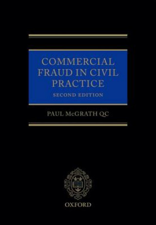 Carte Commercial Fraud in Civil Practice Paul McGrath QC