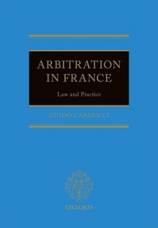 Książka Arbitration in France Guido Carducci