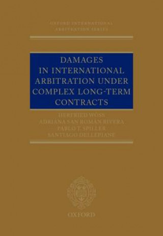 Книга Damages in International Arbitration under Complex Long-term Contracts Herfried Wöss