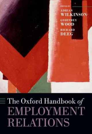 Livre Oxford Handbook of Employment Relations Adrian Wilkinson