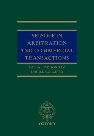 Kniha Set-Off in Arbitration and Commercial Transactions Pascal Pichonnaz