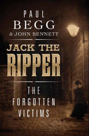 Könyv Jack the Ripper Paul Begg