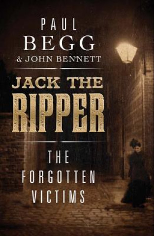 Knjiga Jack the Ripper Paul Begg