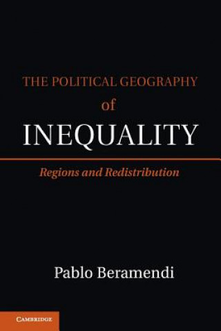 Kniha Political Geography of Inequality Pablo Beramendi