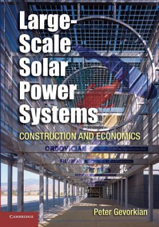 Kniha Large-Scale Solar Power Systems Peter Gevorkian