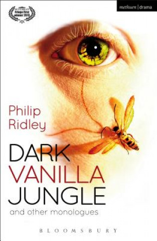 Könyv Dark Vanilla Jungle and other monologues Philip Ridley