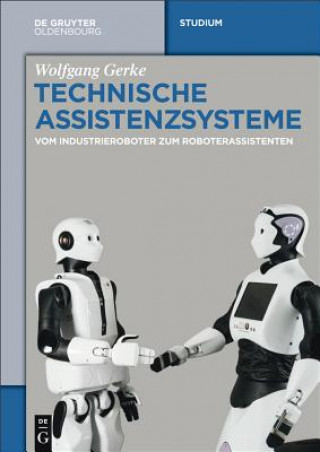 Könyv Technische Assistenzsysteme Wolfgang Gerke