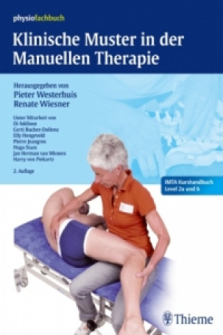 Knjiga Klinische Muster in der Manuellen Therapie Pieter Westerhuis