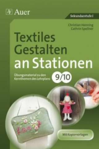 Kniha Textiles Gestalten an Stationen 9-10 Christian Henning