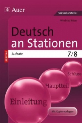 Könyv Deutsch an Stationen SPEZIAL - Aufsatz 7/8 Winfried Röser