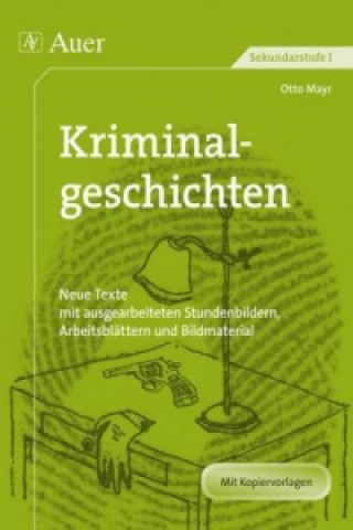 Könyv Kriminalgeschichten Otto Mayr