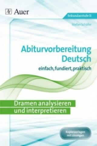 Kniha Dramen analysieren und interpretieren Stefan Schäfer