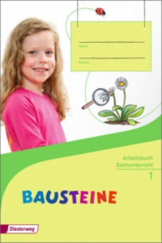 Kniha BAUSTEINE Sachunterricht - Ausgabe 2014 
