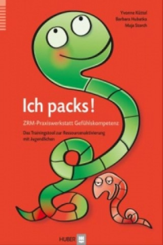 Book Ich packs! ZRM-Praxiswerkstatt Gefühlskompetenz Barbara Hubatka