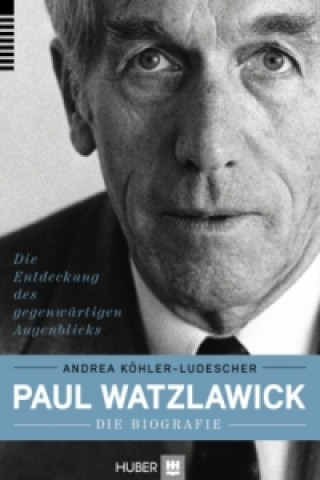 Könyv Paul Watzlawick Andrea Köhler Ludescher