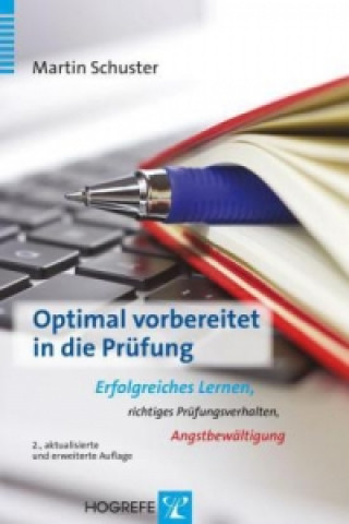 Knjiga Optimal vorbereitet in die Prüfung Martin Schuster