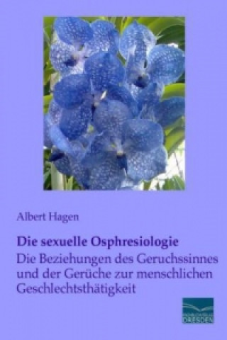 Buch Die sexuelle Osphresiologie Albert Hagen