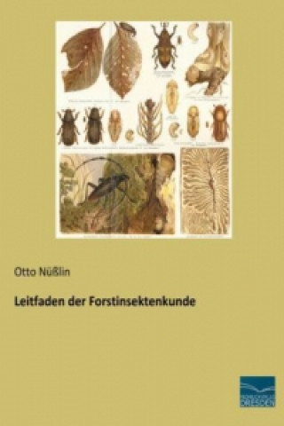 Carte Leitfaden der Forstinsektenkunde Otto Nüßlin