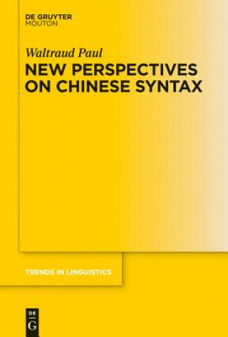 Kniha New Perspectives on Chinese Syntax Waltraud Paul