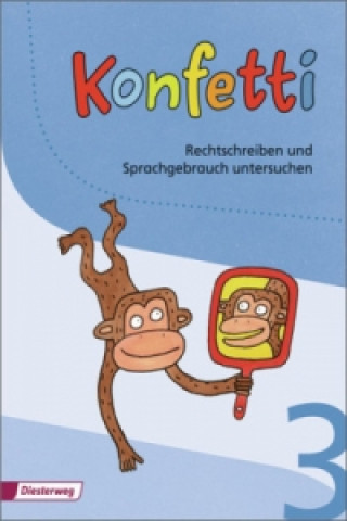 Kniha Konfetti - Ausgabe 2013 Mechthild Pieler