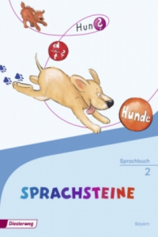 Könyv SPRACHSTEINE Sprachbuch / SPRACHSTEINE Sprachbuch - Ausgabe 2014 für Bayern 