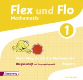 Kniha Flex und Flo - Ausgabe 2014 für Bayern 