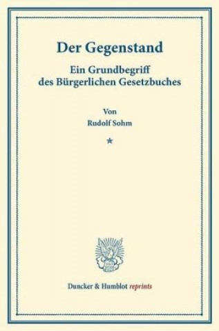 Kniha Der Gegenstand. Rudolph Sohm