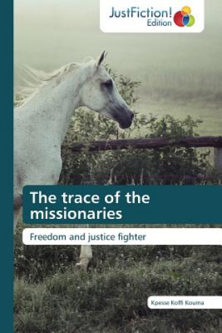 Book trace of the missionaries Kpesse Koffi Kouma