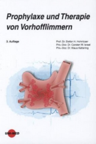 Książka Prophylaxe und Therapie von Vorhofflimmern Stefan H. Hohnloser