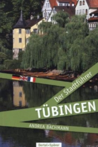 Buch Tübingen - Der Stadtführer Andrea Bachmann