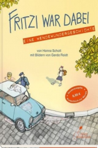 Kniha Fritzi war dabei Hanna Schott