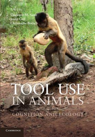 Kniha Tool Use in Animals Crickette Sanz