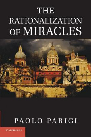 Carte Rationalization of Miracles Paolo Parigi