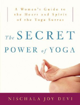 Carte Secret Power of Yoga Nischala Joy Devi