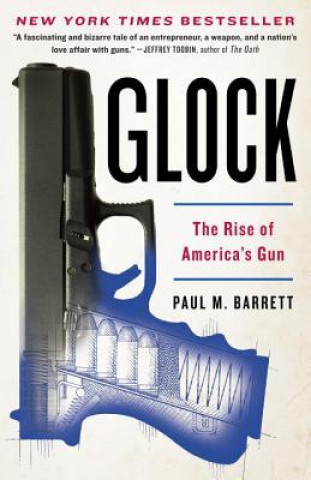 Carte Glock Paul M Barrett