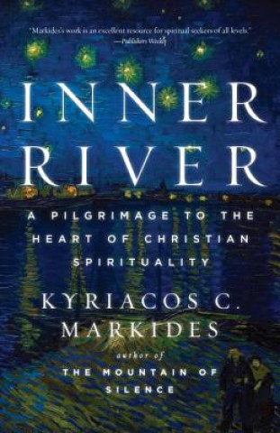 Книга Inner River Kyriacos C. Markides