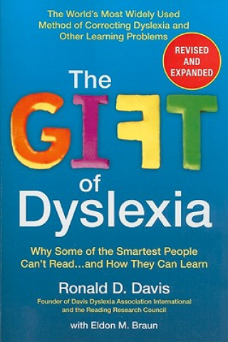 Könyv Gift of Dyslexia Ronald D Davis