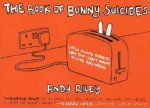 Carte Book of Bunny Suicides Andy Riley