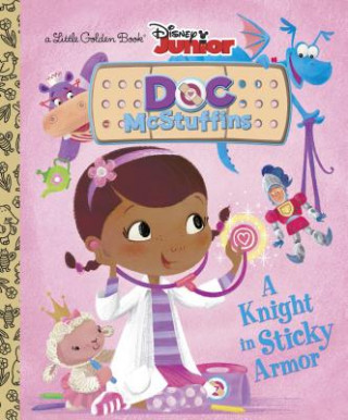 Könyv Knight in Sticky Armor (Disney Junior: Doc McStuffins) Andrea Posner Sanchez