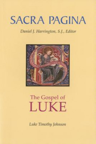 Könyv Sacra Pagina Luke Timothy Johnson