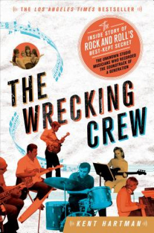 Книга WRECKING CREW Kent Hartman