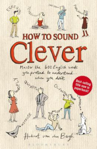 Kniha How to Sound Clever Hubert Van den Bergh