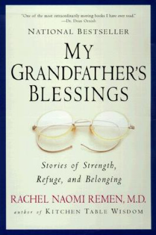 Book My Grandfather's Blessings Rachel Naomi Remen